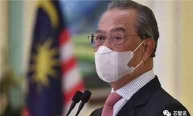 马来西亚再度宣布“封国”！半导体产业链再遭暴击：产线只能保留10～20%员工